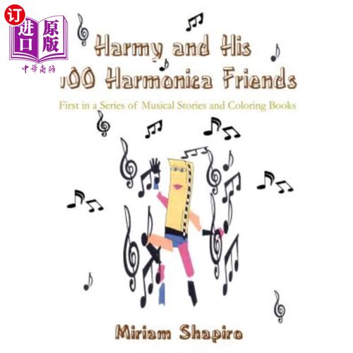 海外直订Harmy and His 100 Harmonica Friends 哈米和他的100个口琴朋友