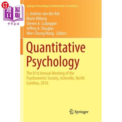 海外直订Quantitative Psychology: The 81st Annual Meeting of the Psychometric Society, As 数量心理学：心理测量学会第