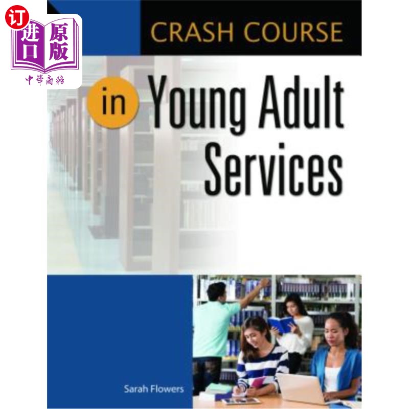 海外直订Crash Course in Young Adult Services 青少年服务速成班