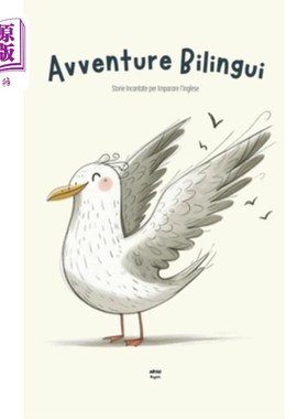 海外直订Avventure Bilingui: Storie Incantate per Imparare l'Inglese 冒险双语：双语双语的故事咒语