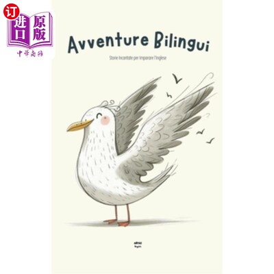 海外直订Avventure Bilingui: Storie Incantate per Imparare l'Inglese 冒险双语：双语双语的故事咒语