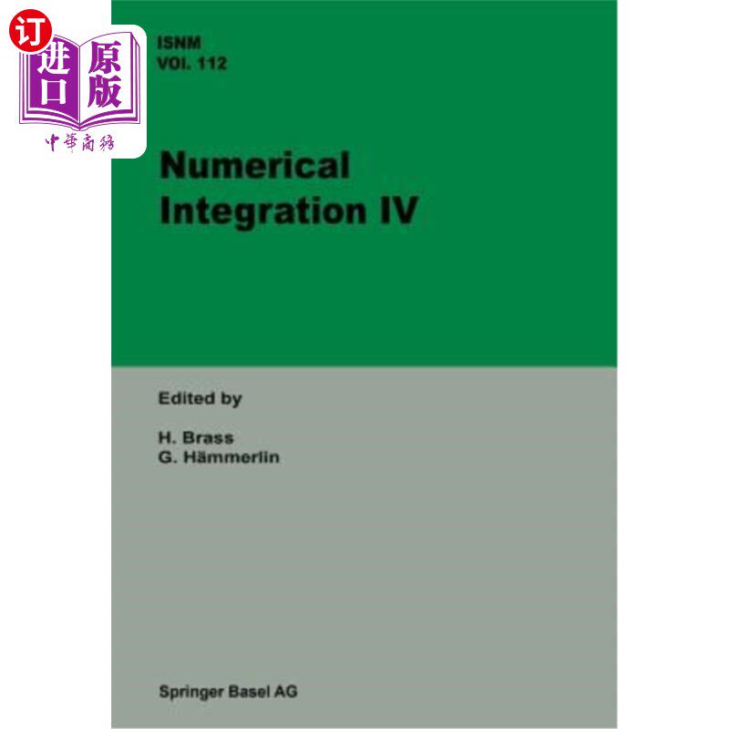 海外直订Numerical Integration IV: Proceedings of the Conference at the Mathematical Rese 数值积分四:数学研究所会议