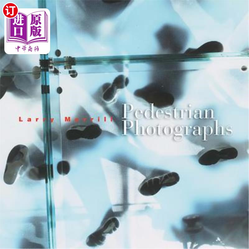 海外直订Pedestrian Photographs 行人的照片