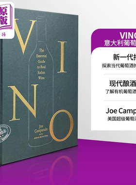 Vino 真正的意大利葡萄酒指南 Vino The Essential Guide to Real Italian Wine 英文原版 Joe Campanale【中商原版】