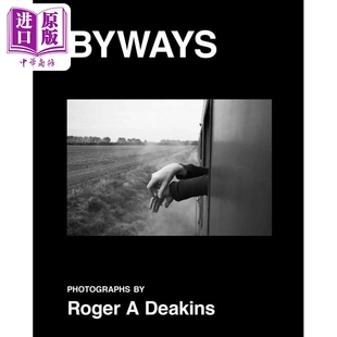 罗杰狄金斯摄影作品集：小路 Byways 进口艺术 中商原版 Roger Deakins