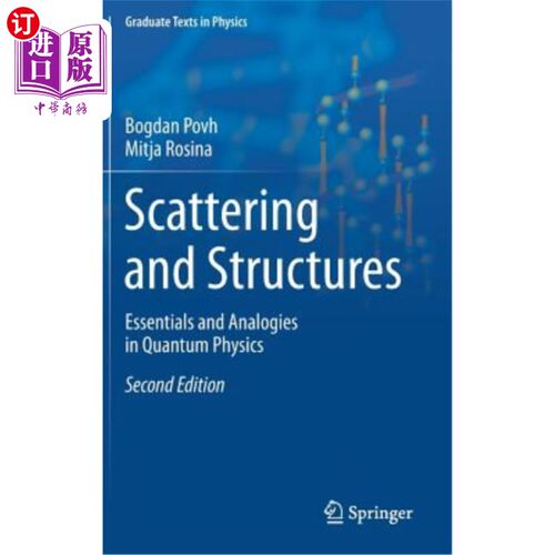 海外直订Scattering and Structures: Essentials and Analogies in Quantum Physics 散射与结构：量子物理的本质与类比