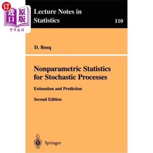 海外直订Nonparametric Statistics for Stochastic Processes: Estimation and Prediction 随机过程的非参数统计：估计和预测