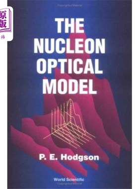 海外直订Nucleon Optical Model,the 核子光学模型,