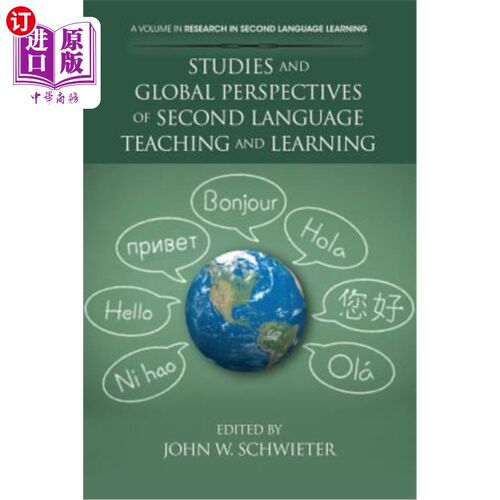 海外直订Studies and Global Perspectives of Second Language Teaching and Learning 二语言教学与学习的研究与全球视角