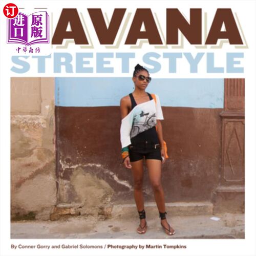 海外直订Havana Street Style 哈瓦那街头风格