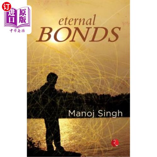 海外直订Eternal Bonds 永恒的债券