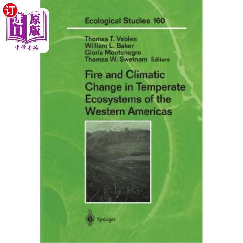 海外直订Fire and Climatic Change in Temperate Ecosystems of the Western Americas 美洲西部温带生态系统的火与气候变化