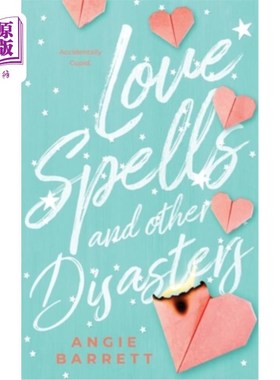 海外直订Love Spells and Other Disasters 爱情咒语和其他灾难
