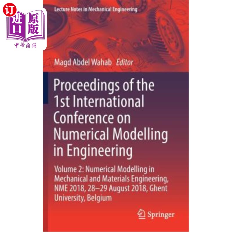 海外直订Proceedings of the 1st International Conference on Numerical Modelling in Engine 第1届国际工程数值模拟会议论文