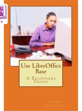 海外直订Use LibreOffice Base 使用libreoffice库