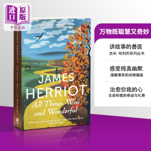 万物系列 Herriot James Things 吉米 哈利 Wise 英文原版 万物既聪慧又奇妙 Wonderful 预售 豆瓣高分散文 and All