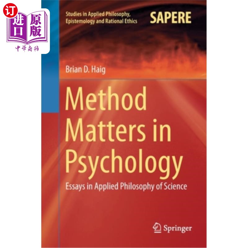 海外直订Method Matters in Psychology: Essays in Applied Philosophy of Science 心理学中的方法问题:应用科学哲学论文