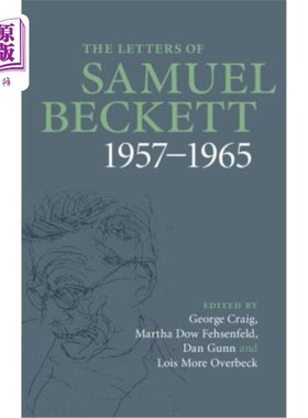 海外直订The Letters of Samuel Beckett: Volume 3, 1957-1965 塞缪尔·贝克特的信：第3卷，1957-1965