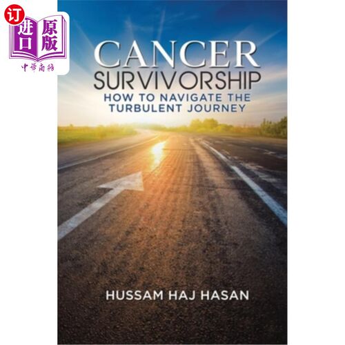 海外直订医药图书Cancer Survivorship: How to Navigate the Turbulent Journey 癌症幸存者:如何驾驭动荡的旅程