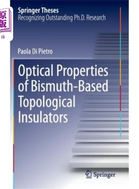 海外直订Optical Properties of Bismuth-Based Topological Insulators 铋基拓扑绝缘体的光学特性