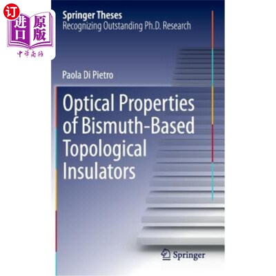 海外直订Optical Properties of Bismuth-Based Topological Insulators 铋基拓扑绝缘体的光学特性