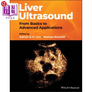 Basics Advanced 海外直订医药图书Liver 肝脏超声 From Applications 从基础到高级应用 Ultrasound