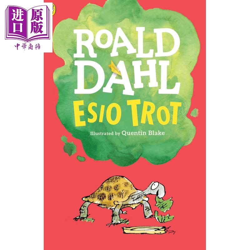 现货罗尔德·达尔（Roald Dahl），超人气儿童读物小乌龟是怎样变大的（美版）Esio Trot【中商原版】