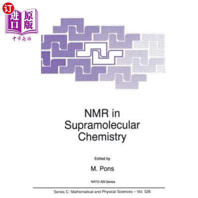 海外直订NMR in Supramolecular Chemistry 超分子化学中的核磁共振