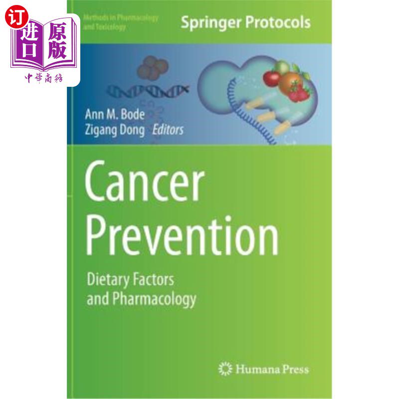海外直订医药图书Cancer Prevention: Dietary Factors and Pharmacology 癌症预防：饮食因素与药理学