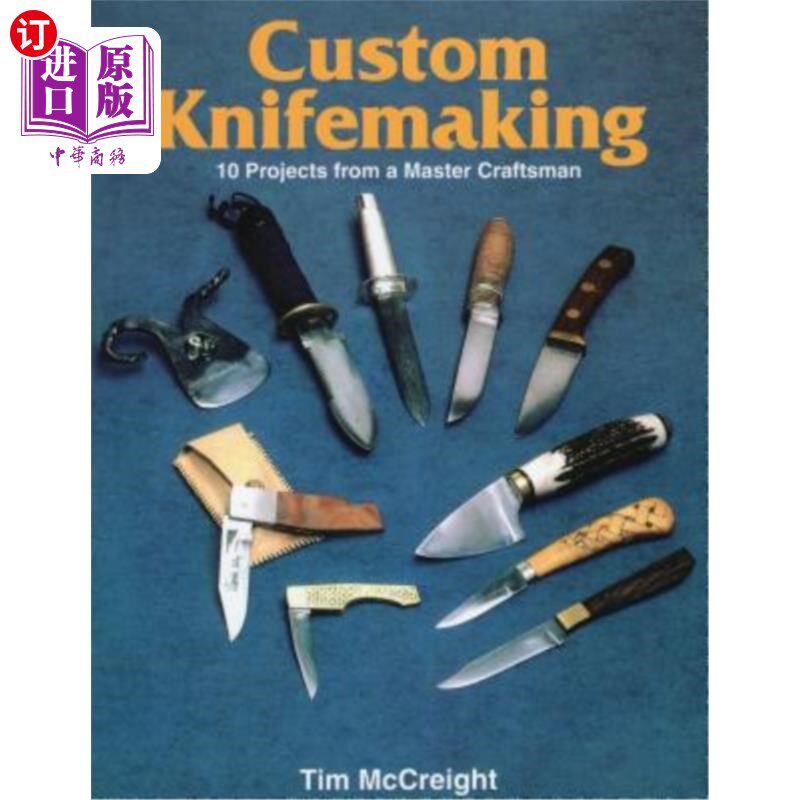 海外直订Custom Knifemaking 定制刀制作