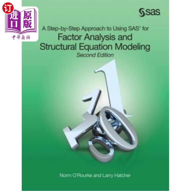 海外直订A Step-by-Step Approach to Using SAS for Factor Analysis and Structural Equation 使用SAS进行因子分析和结构