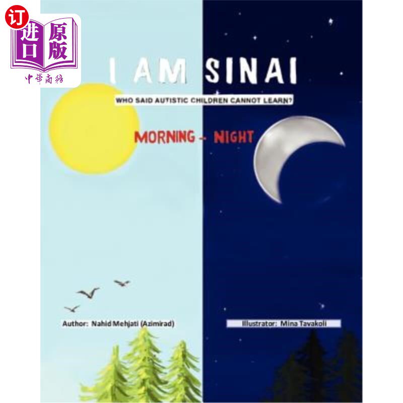 海外直订I Am Sinai, Who Said Autistic Children Cannot Learn?: Morning - Night 我是西奈，谁说自闭症儿童不能学习?:早-