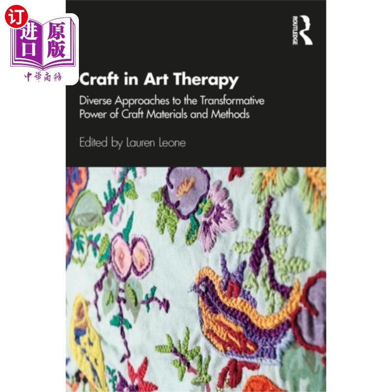 海外直订Craft in Art Therapy 艺术疗法中的工艺