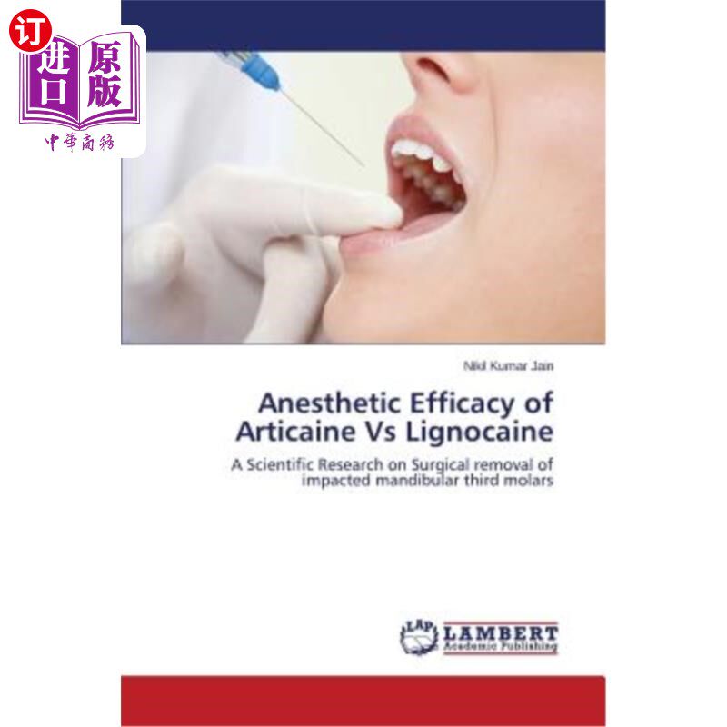 海外直订医药图书Anesthetic Efficacy of Articaine Vs Lignocaine 阿替卡因与利多卡因的麻醉效果比较