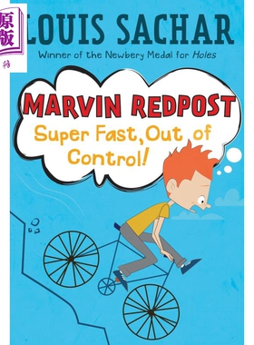 麻烦精马文：7 Marvin Redpost 7：Super Fast Out Of Contr 儿童文学故事 章节书 桥梁书 幽默搞笑 7~12岁 英文原版【中商原