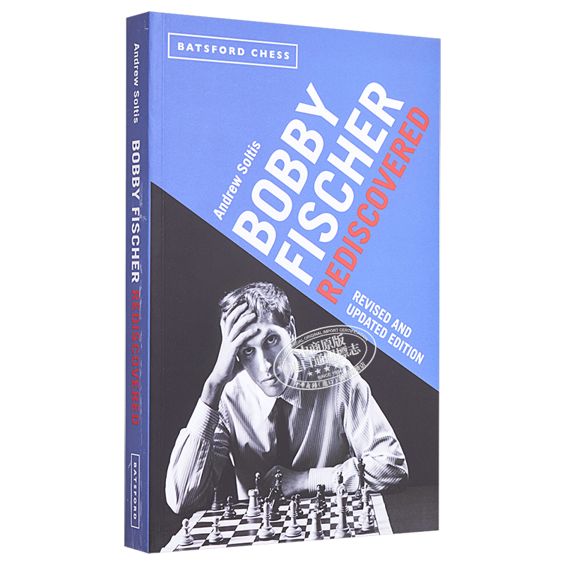 鲍比 费舍尔的重新发现 修订 更新版 Bobby Fischer Rediscovered 英文原版 Andrew Soltis 国际象棋大师【中商原版】