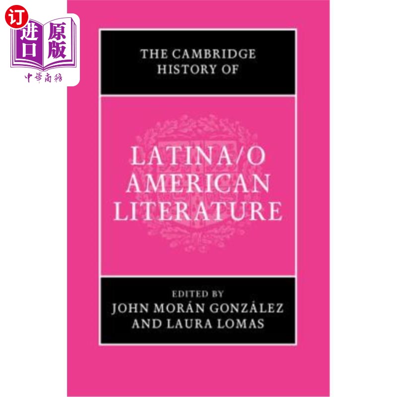 海外直订The Cambridge History of Latina/O American Literature 剑桥拉丁美洲文学史