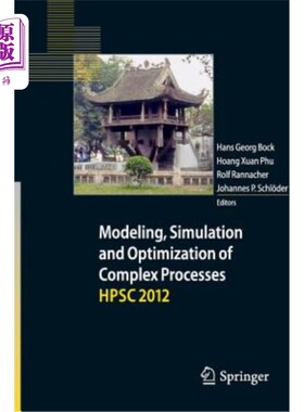 海外直订Modeling, Simulation and Optimization of Complex Processes - Hpsc 2012: Proceedi 复杂过程的建模、模拟和优化