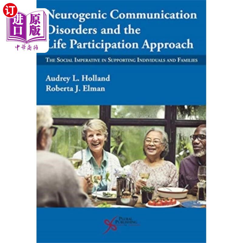 海外直订医药图书Neurogenic Communication Disorders and the Life ... 神经源性沟通障碍和生活参与方法