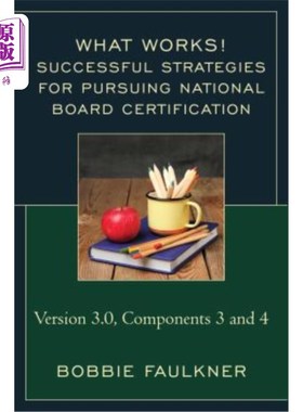 海外直订Successful Strategies for Pursuing National Board Certification: Version 3.0, Co 获得国家委员会认证的成功策略：