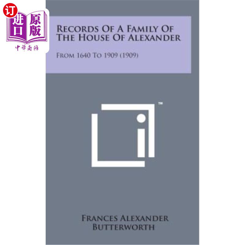 【中商海外直订】records of a family of the house of alexander: