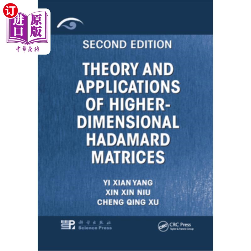 海外直订Theory and Applications of Higher-Dimensional Hadamard Matrices, Second Edition 高维阿达玛矩阵的理论与应用