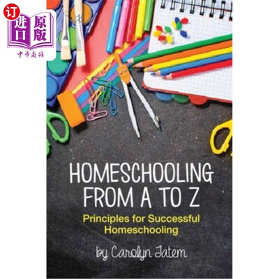 海外直订Homeschooling From A to Z 从头到尾在家上学