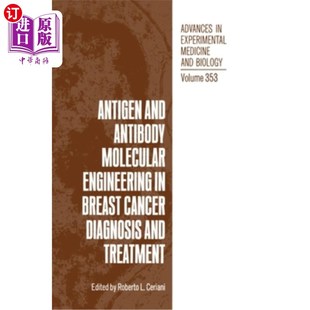 Breast 抗原和抗体分子工程 Antibody Treatm Diagnosis Cancer Engineering Molecular and 海外直订医药图书Antigen