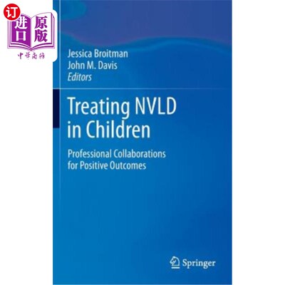海外直订Treating Nvld in Children: Professional Collaborations for Positive Outcomes 治疗儿童Nvld:取得积极成果的专