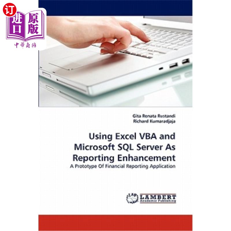 海外直订Using Excel VBA and Microsoft SQL Server As Reporting Enhancement 使用Excel VBA和Microsoft SQL Serv 书籍/杂志/报纸 原版其它 原图主图