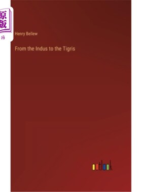 海外直订From the Indus to the Tigris 从印度河到底格里斯河