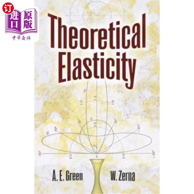 海外直订Theoretical Elasticity 理论弹性