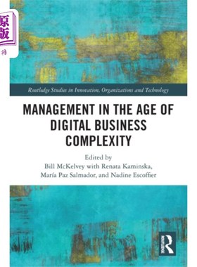 海外直订Management in the Age of Digital Business Comple... 数字化商业复杂性时代的管理