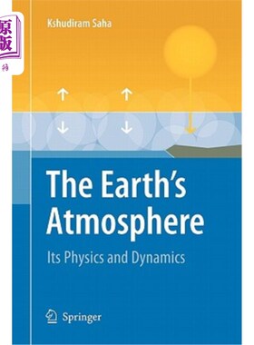 海外直订The Earth's Atmosphere: Its Physics and Dynamics 地球大气:它的物理和动力学